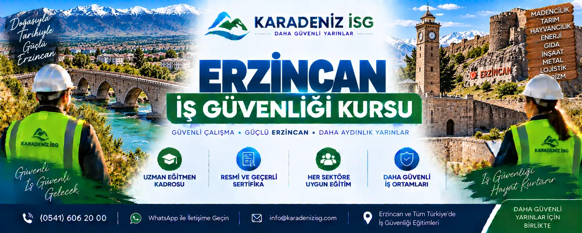 Erzincan İş Güvenliği Kursu